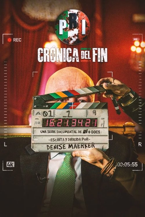 PRI: Crónica del Fin постер