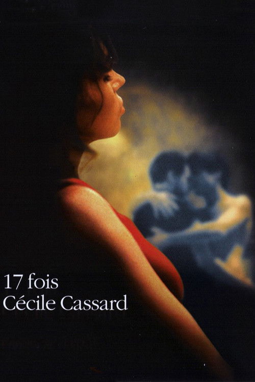 17 fois Cécile Cassard постер