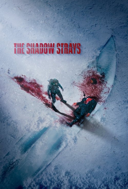 The Shadow Strays постер