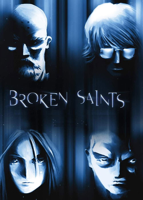 Broken Saints постер