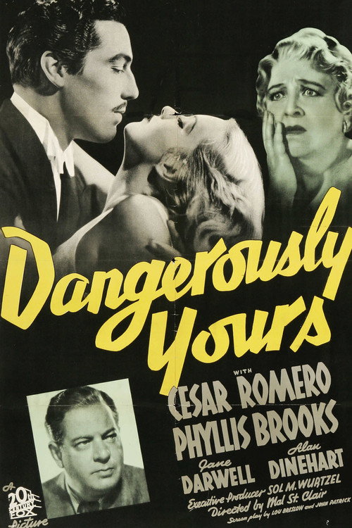 Dangerously Yours постер