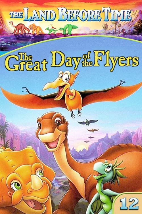 The Land Before Time XII: The Great Day of the Flyers постер