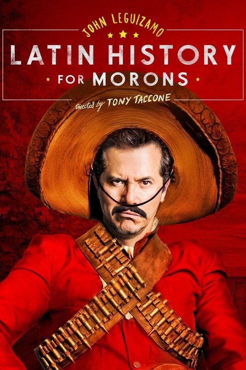 John Leguizamo's Latin History for Morons постер