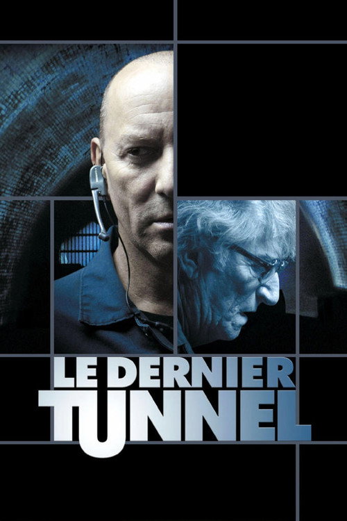 Le Dernier Tunnel постер
