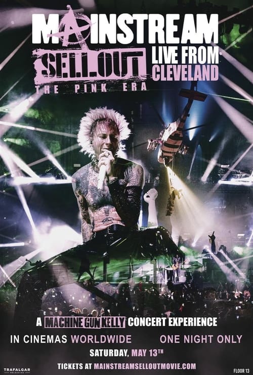 Mainstream Sellout Live From Cleveland: The Pink Era постер