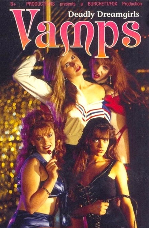 Vamps: Deadly Dreamgirls постер