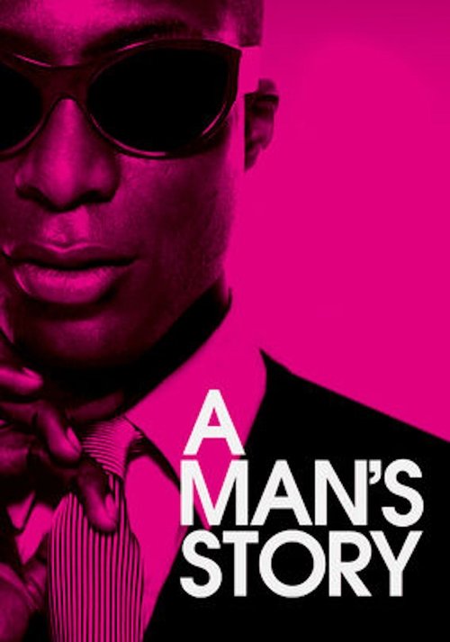 A Man's Story постер