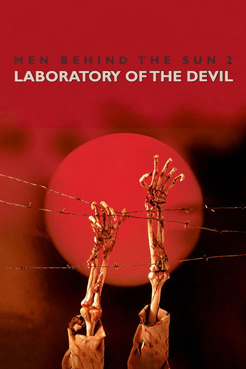 Men Behind the Sun 2: Laboratory of the Devil постер
