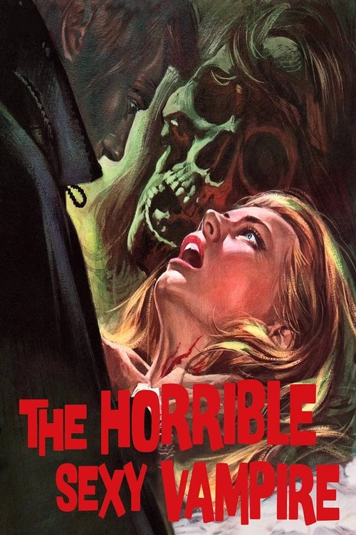 The Horrible Sexy Vampire постер