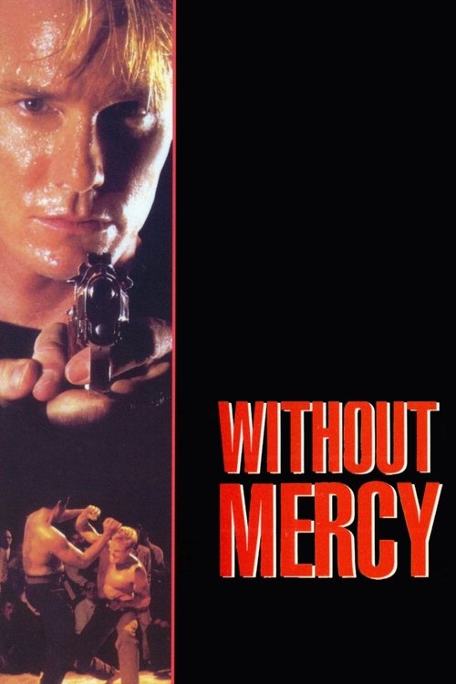 Without Mercy постер