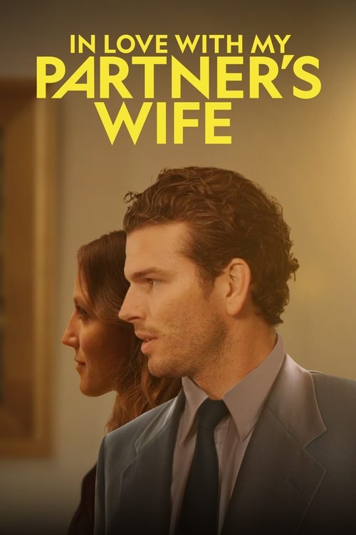 In Love with My Partner's Wife постер