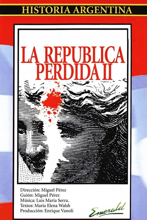 La república perdida II постер