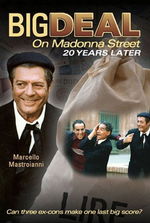 Big Deal on Madonna Street 20 Years Later постер