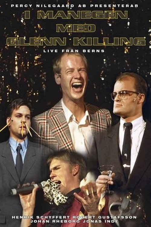 I Manegen med Glenn Killing: Live från Berns постер
