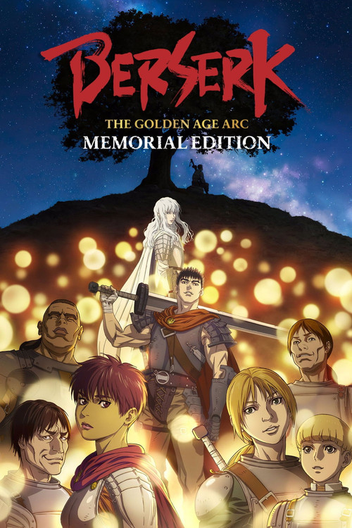 Berserk: The Golden Age Arc – Memorial Edition постер