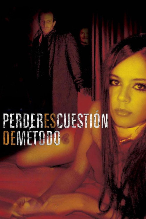 Perder es cuestión de método постер