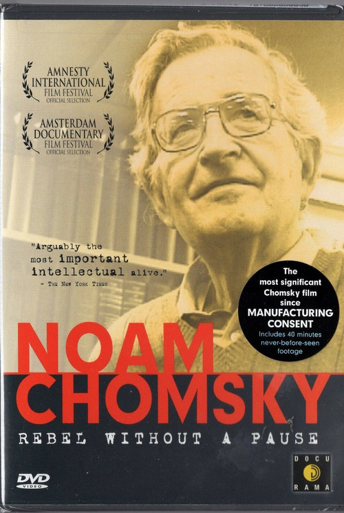 Noam Chomsky: Rebel Without a Pause постер