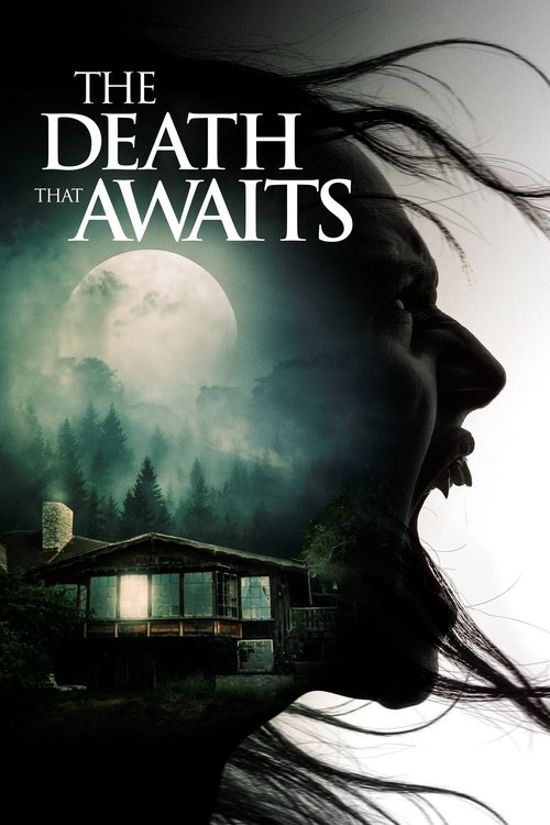 The Death That Awaits постер