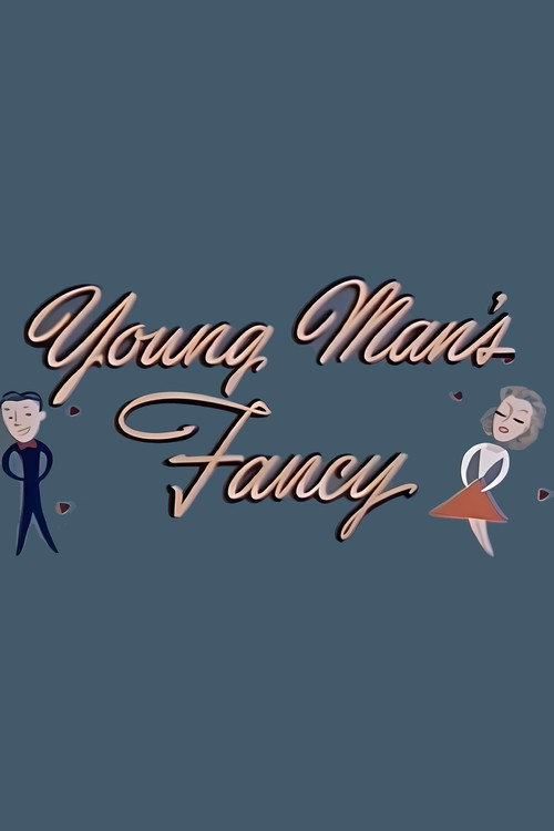 Young Man's Fancy постер