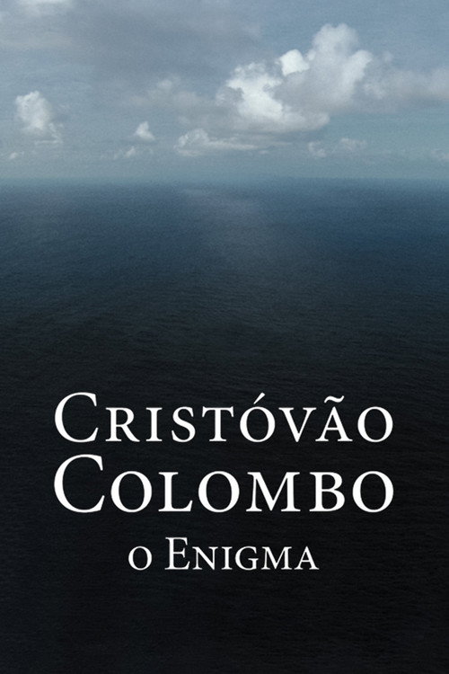 Cristóvão Colombo - O Enigma постер