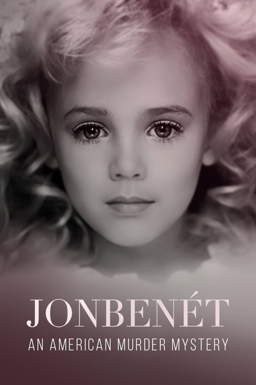 JonBenét: An American Murder Mystery постер