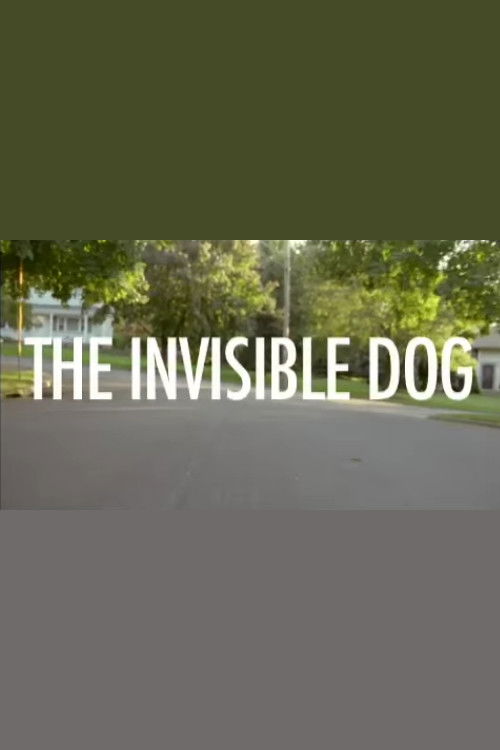 The Invisible Dog постер