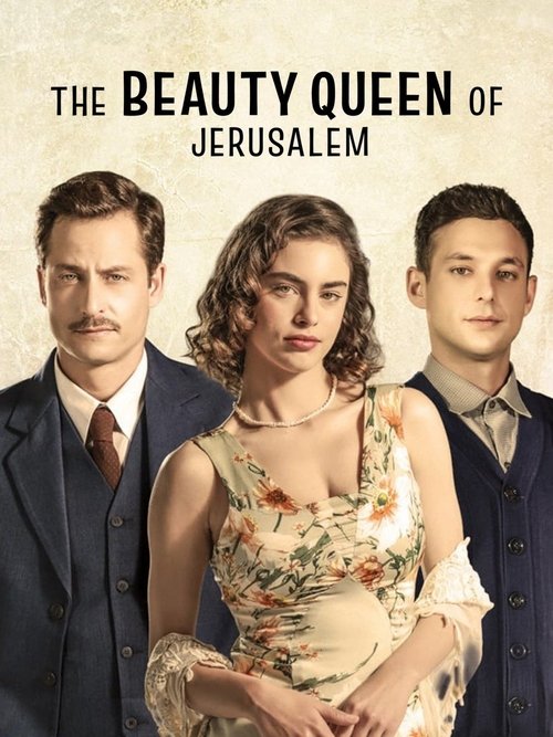 The Beauty Queen of Jerusalem постер