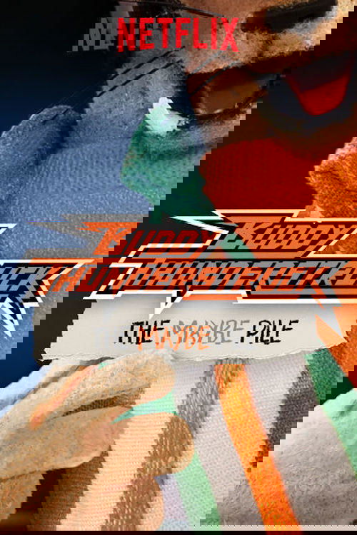 Buddy Thunderstruck: The Maybe Pile постер