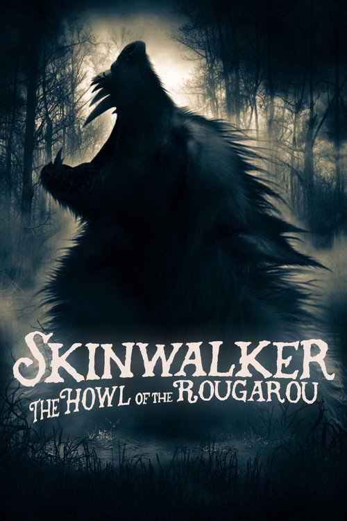 Skinwalker: The Howl of the Rougarou постер