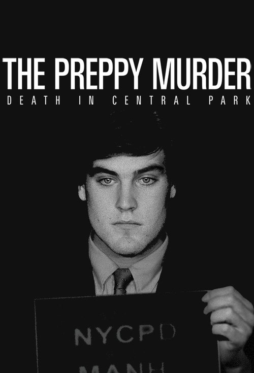 The Preppy Murder: Death in Central Park постер