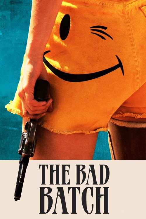 The Bad Batch постер