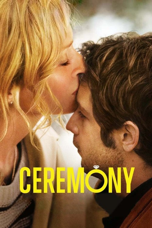 Ceremony постер