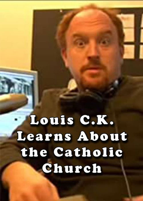 Louis C.K. Learns About the Catholic Church постер