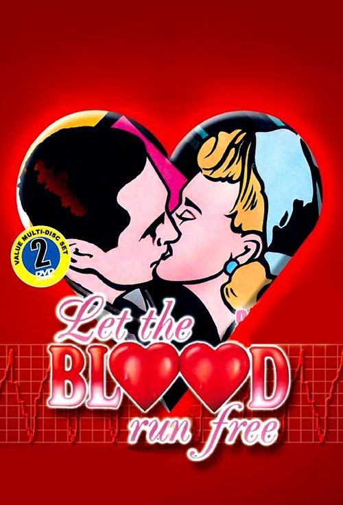 Let The Blood Run Free постер