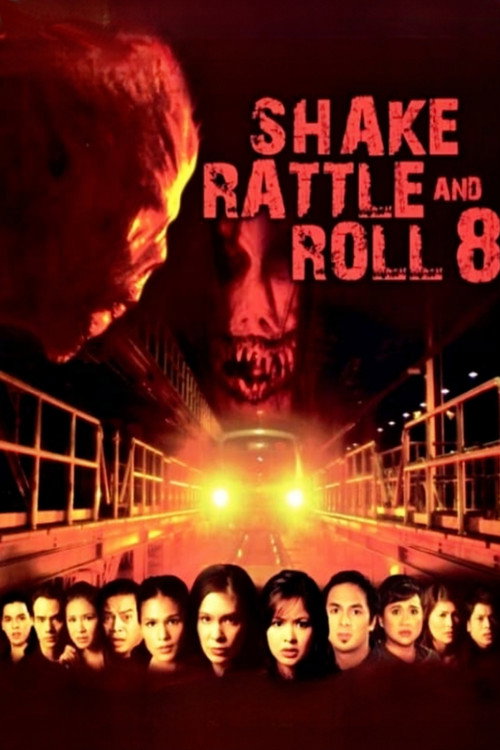 Shake, Rattle & Roll 8 постер