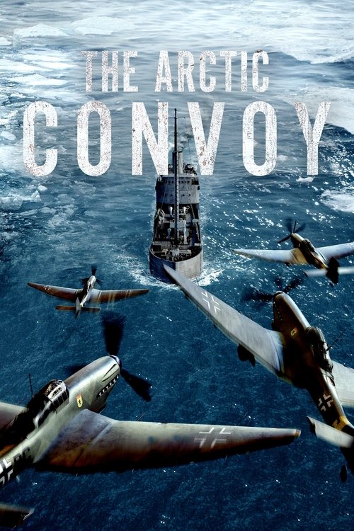 The Arctic Convoy постер