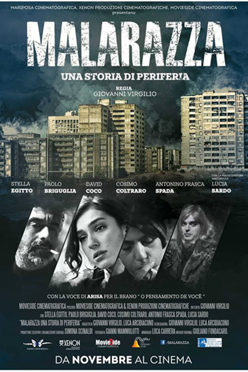 Malarazza: una storia di periferia постер