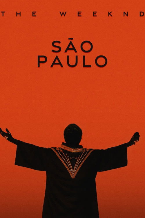 The Weeknd: Ao Vivo em São Paulo постер