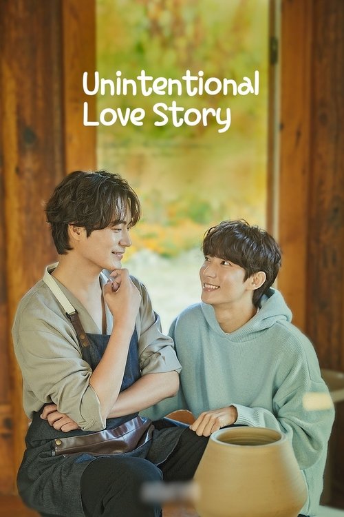 Unintentional Love Story постер