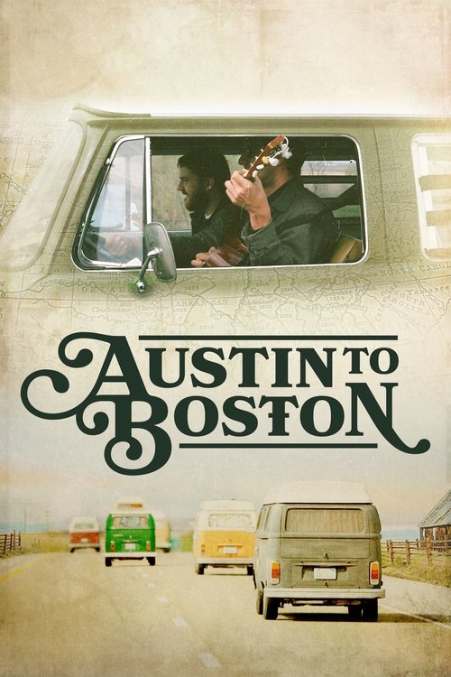 Austin to Boston постер