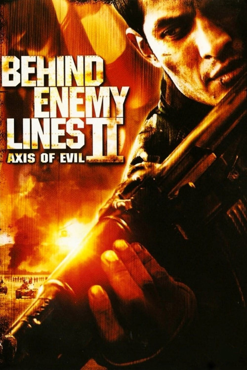 Behind Enemy Lines II: Axis of Evil постер