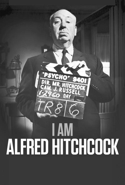 I Am Alfred Hitchcock постер
