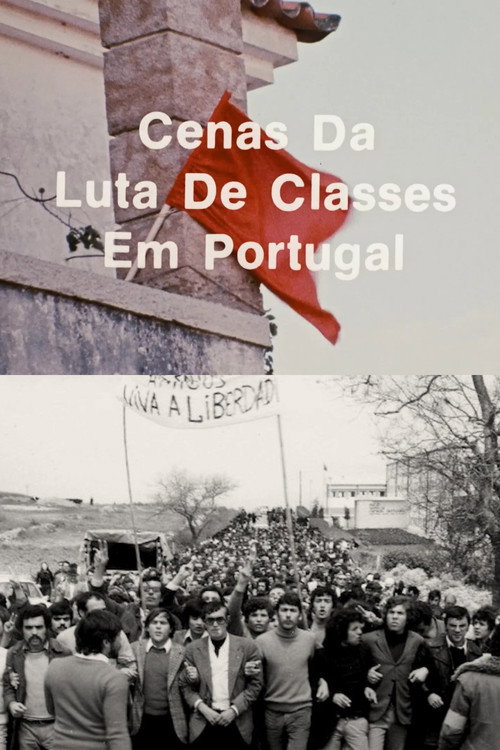 Scenes from the Class Struggle in Portugal постер