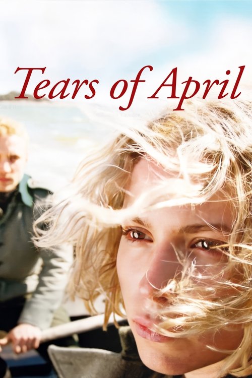 Tears of April постер