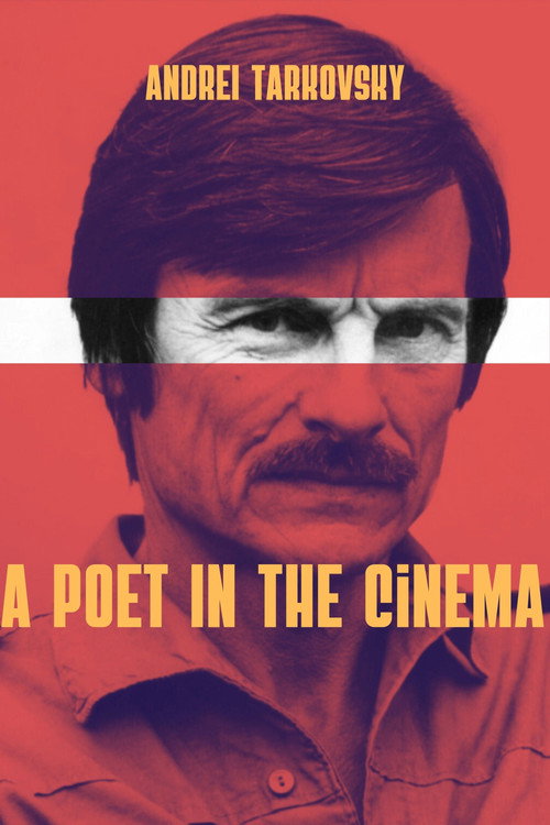 Un poeta nel Cinema: Andreij Tarkovskij постер
