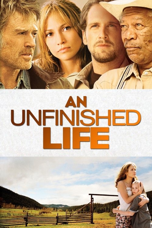 An Unfinished Life постер