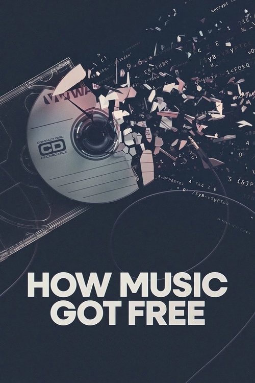 How Music Got Free постер