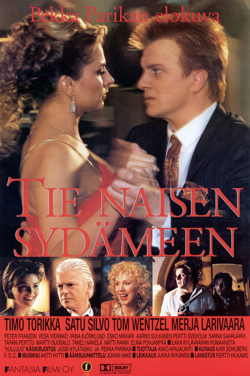 Tie naisen sydämeen постер