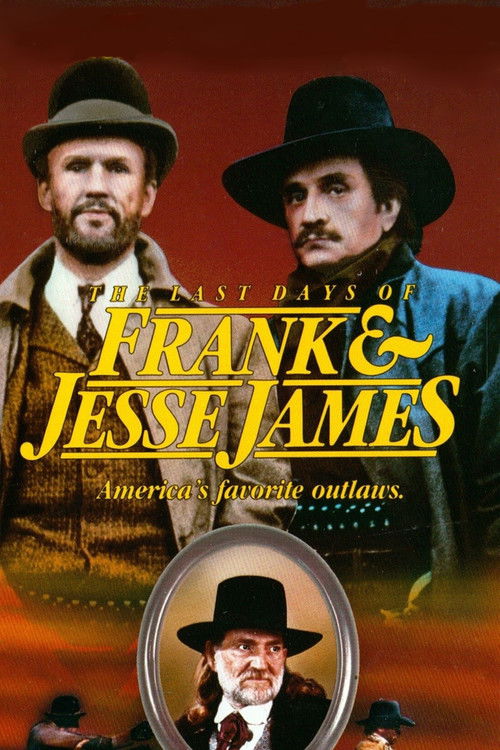 The Last Days of Frank and Jesse James постер