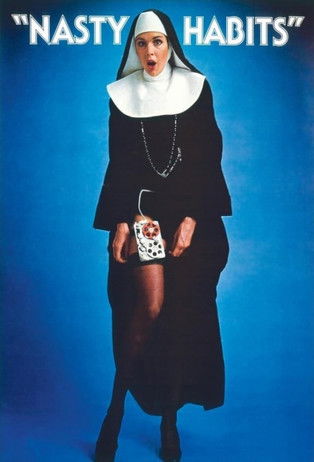 Nasty Habits постер